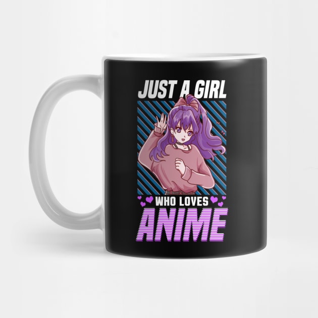 Cute & Funny Just A Girl Who Loves Anime by theperfectpresents